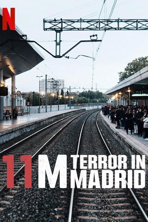  11M Terror In Madrid (2022)