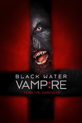 The Black Water Vampire