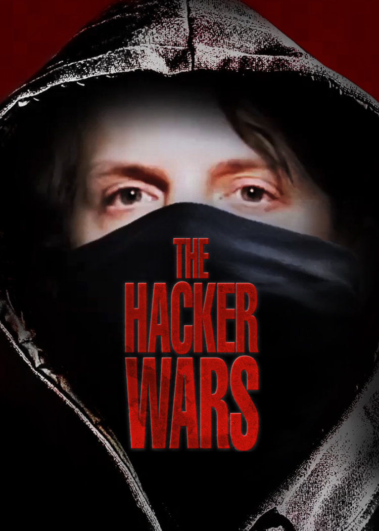 The Hacker Wars