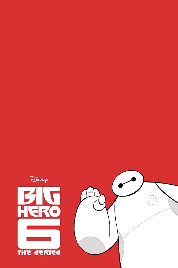 "Big Hero 6: The Series"